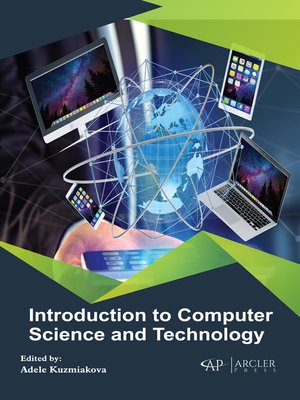 cover image of Introduction to Computer Science and Technology